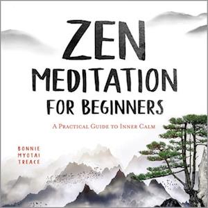 Zen Meditation for Beginners