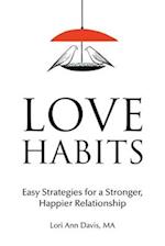 Love Habits