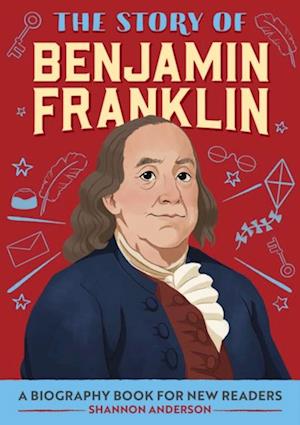 Story of Benjamin Franklin