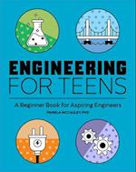 Engineering for Teens