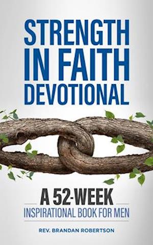 Strength in Faith Devotional