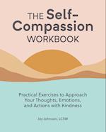 The Self Compassion Workbook