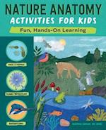 Nature Anatomy Activities for Kids