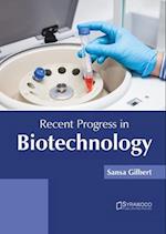 Recent Progress in Biotechnology 