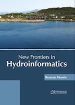 New Frontiers in Hydroinformatics 