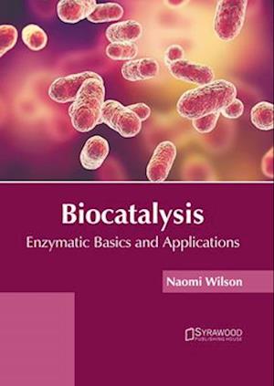 Biocatalysis