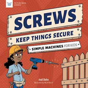Screws Keep Things Secure