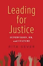 Leading for Justice : Supervision, HR, and Culture 