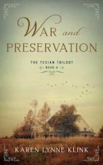 War and Preservation