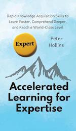Accelerated Learning for Expertise