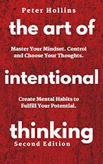 The Art of Intentional Thinking