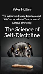 The Science of Self-Discipline