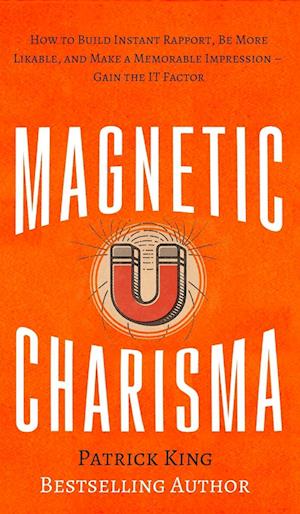 Magnetic Charisma