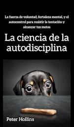 La ciencia de la autodisciplina