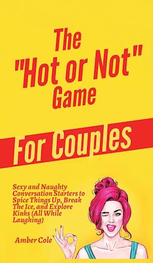 The "Hot or Not" Game for Couples