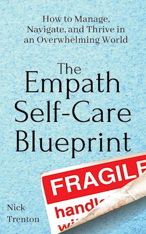 The Empath Self-Care Blueprint