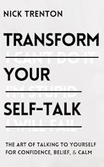 Transform Your Self-Talk
