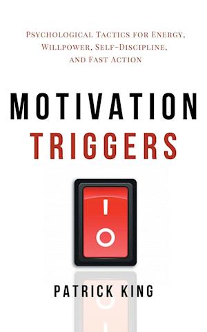 Motivation Triggers