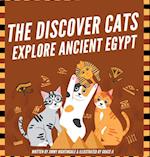 The Discover Cats Explore Ancient Egypt