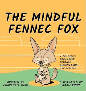 The Mindful Fennec Fox