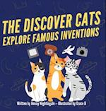 The Discover Cats Explore Famous Inventions