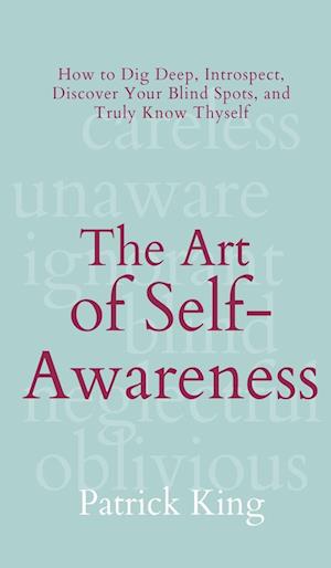 The Art of Self-Awareness