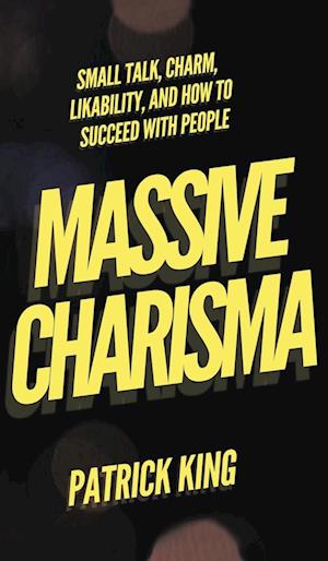 MASSIVE CHARISMA