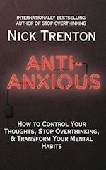 Anti-Anxious