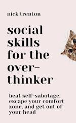 Social Skills for the Overthinker
