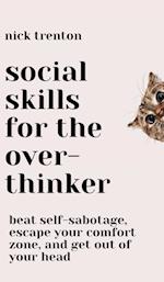 Social Skills for the Overthinker