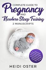 Complete Guide to Pregnancy and Newborn Sleep Training
