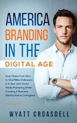 America Branding in the Digital Age