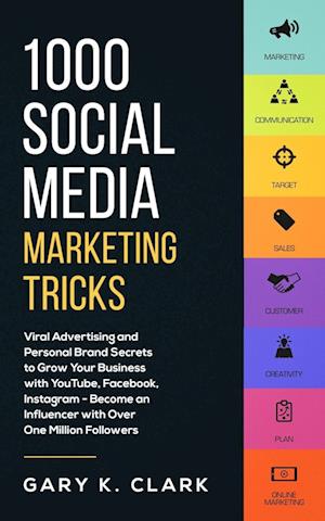 1000 Social Media Marketing Secrets