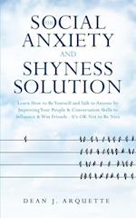 The Social Anxiety and Shyness Solution