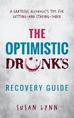 Optimistic Drunk's Recovery Guide
