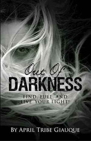 Out of Darkness