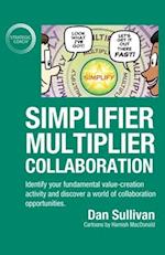 Simplifier-Multiplier Collaboration