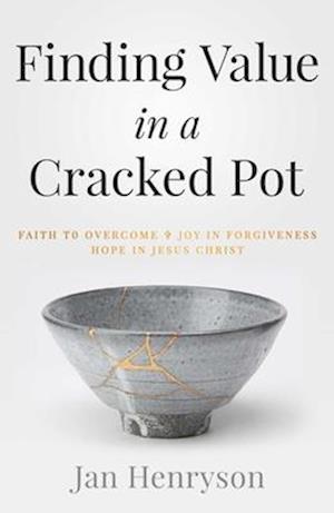 Finding Value in a Cracked Pot