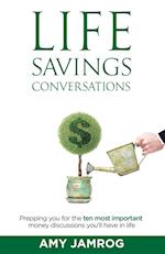 Life Savings Conversations