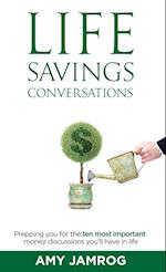 Life Savings Conversations