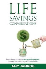 Life Savings Conversations