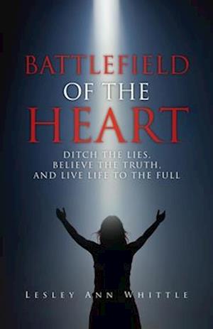 BATTLEFIELD OF THE HEART