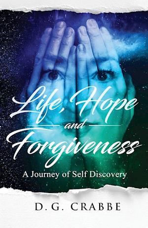 Life, Hope, and Forgiveness