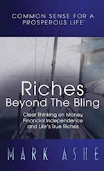 Riches Beyond the Bling