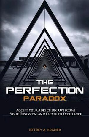 Perfection Paradox