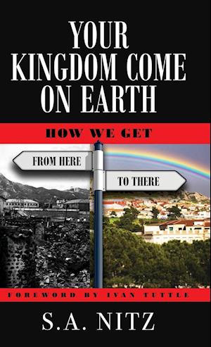 Your Kingdom Come On Earth