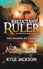 Reluctant Ruler