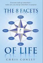 The 8 Facets of Life