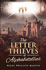 THE LETTER THIEVES OF ALPHABETELLUS 