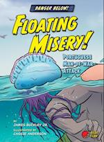 Floating Misery!